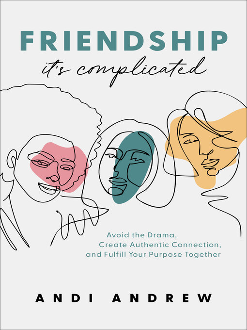Title details for Friendship—It's Complicated by Andi Andrew - Available